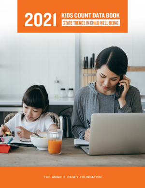 2021 KIDS COUNT Data Book